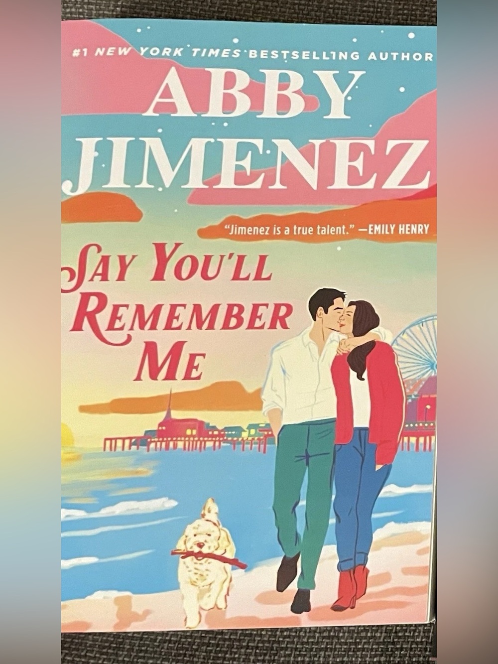 LIKE NEW - Signed/Autographed Abby Jimenez Say You’ll Remember Me Paperback